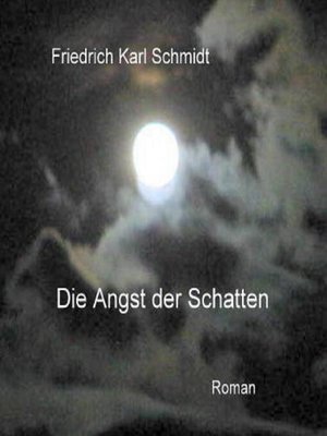 cover image of Die Angst der Schatten